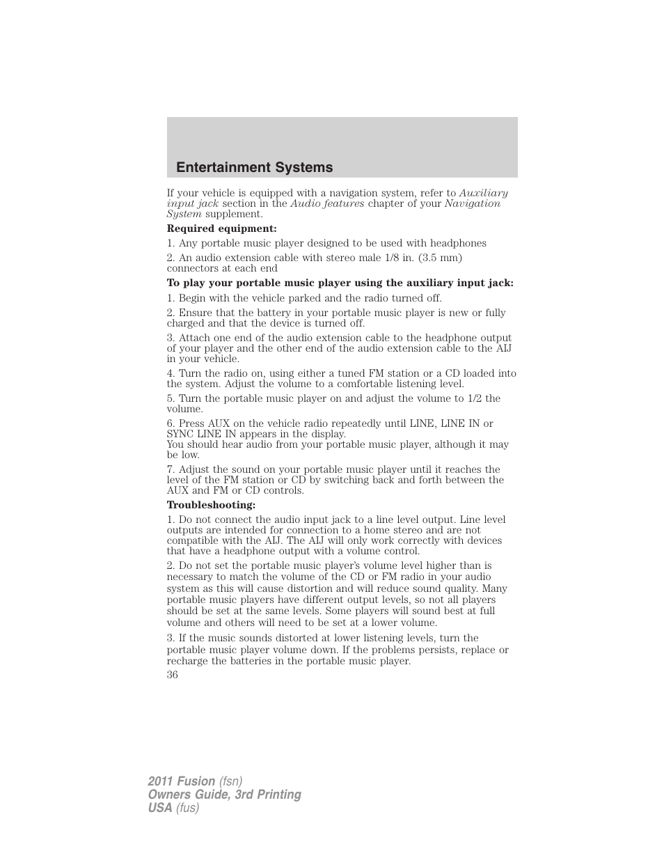 Entertainment systems | FORD 2011 Fusion v.3 User Manual | Page 36 / 374