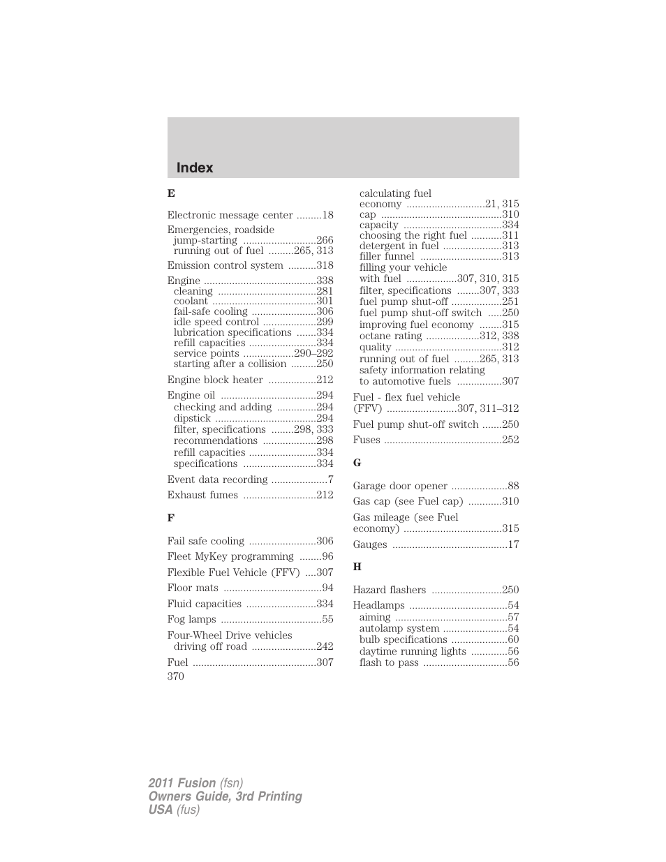 Index | FORD 2011 Fusion v.3 User Manual | Page 370 / 374