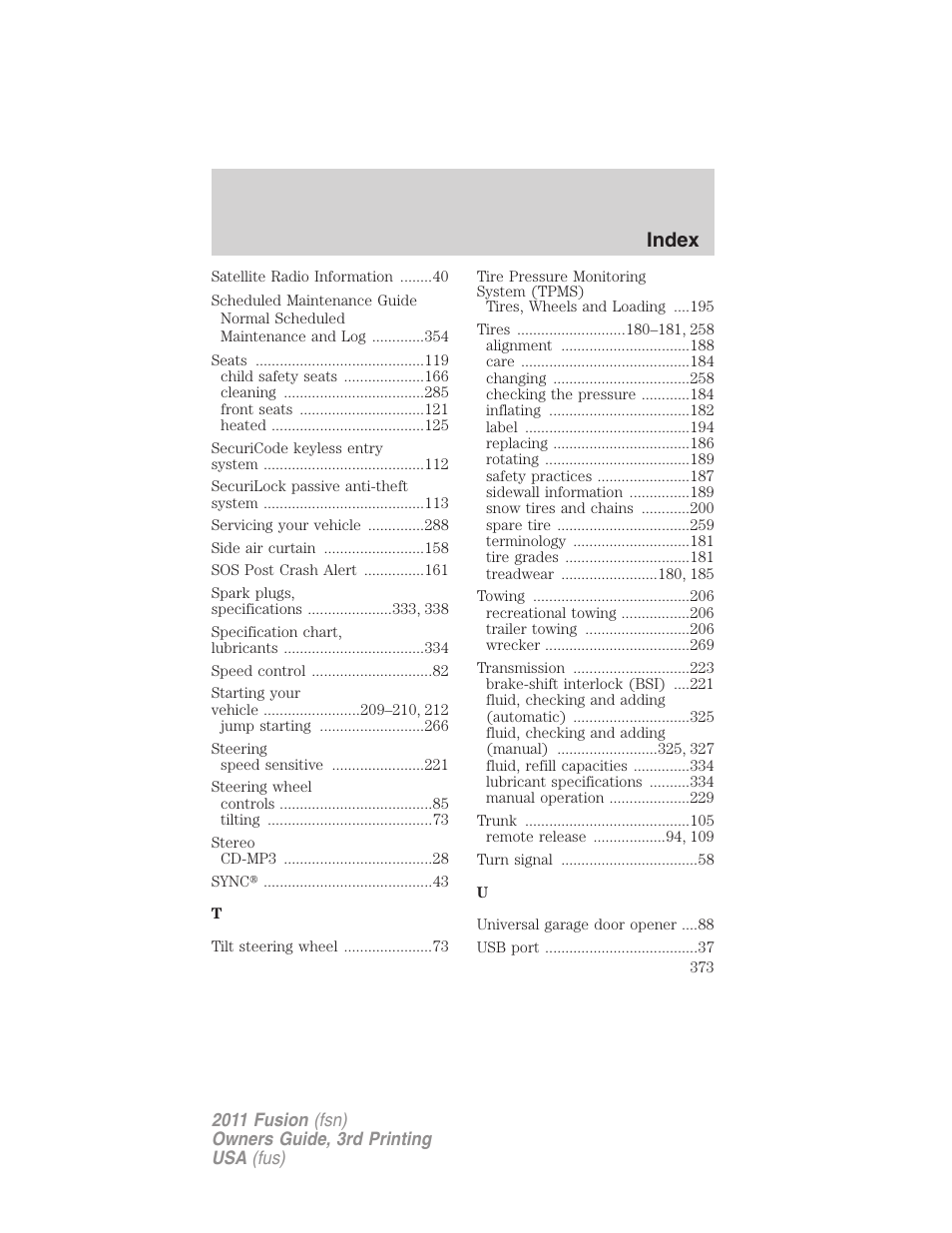 Index | FORD 2011 Fusion v.3 User Manual | Page 373 / 374