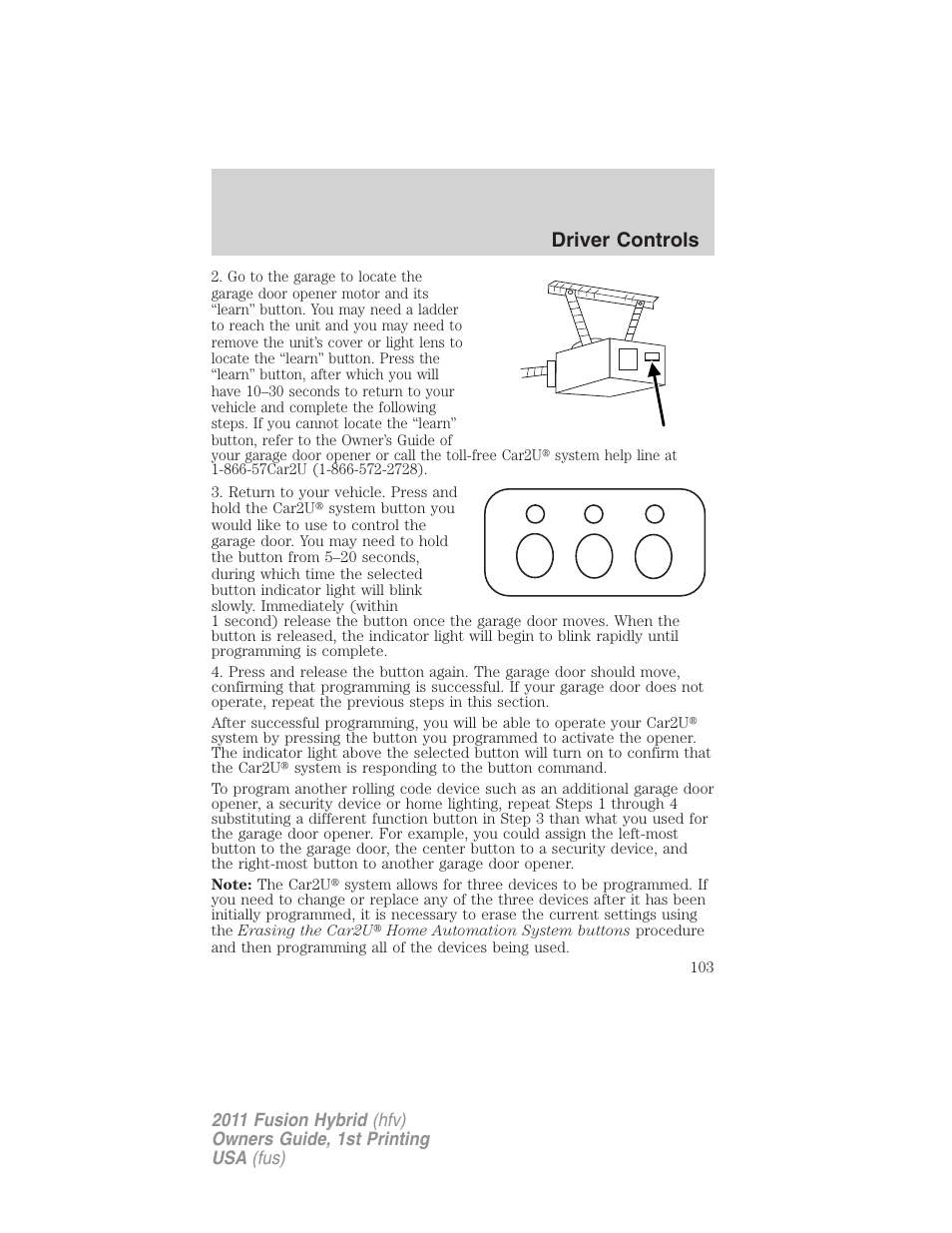 Driver controls | FORD 2011 Fusion Hybrid v.1 User Manual | Page 103 / 345