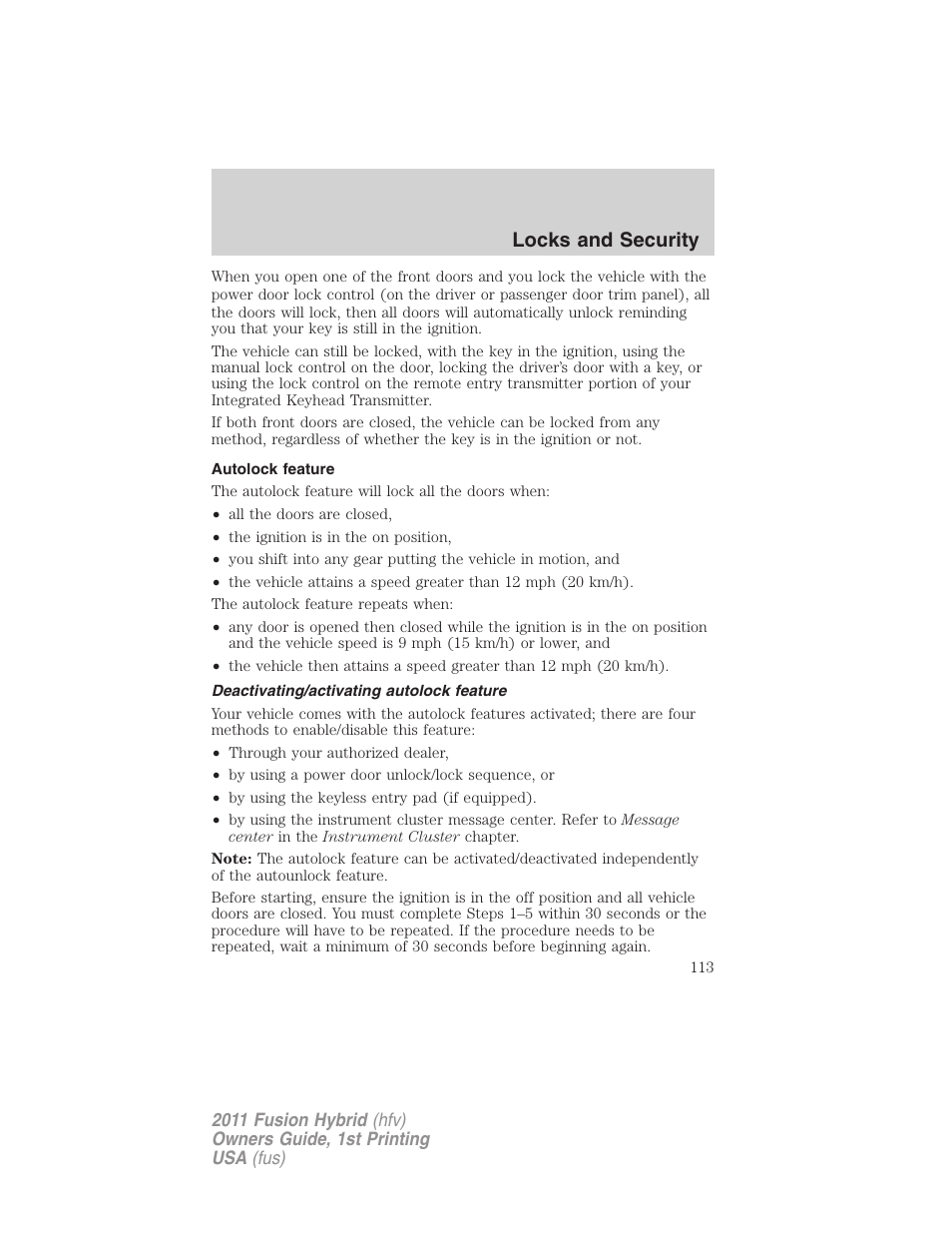 Autolock feature, Deactivating/activating autolock feature, Locks and security | FORD 2011 Fusion Hybrid v.1 User Manual | Page 113 / 345