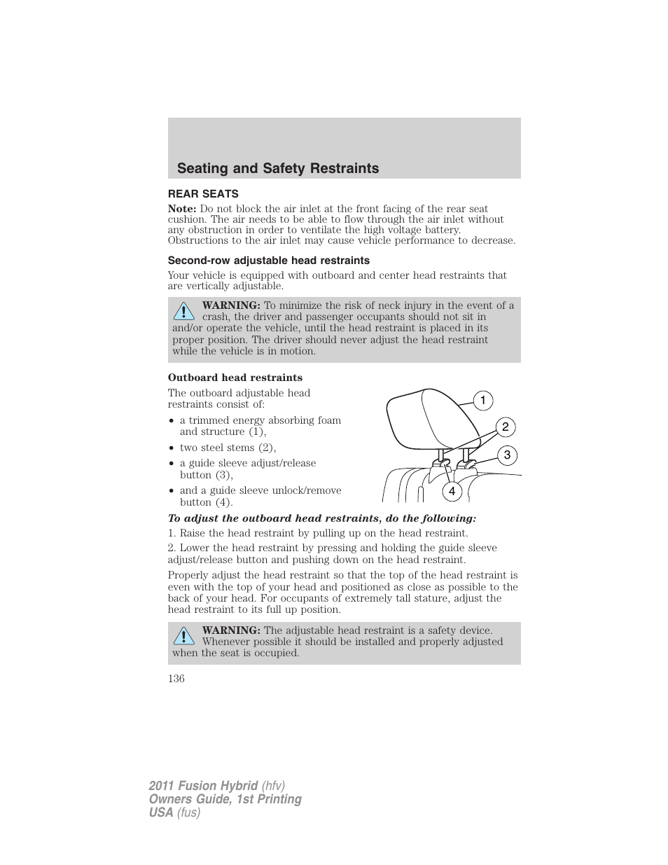 Rear seats, Second-row adjustable head restraints, Seating and safety restraints | FORD 2011 Fusion Hybrid v.1 User Manual | Page 136 / 345