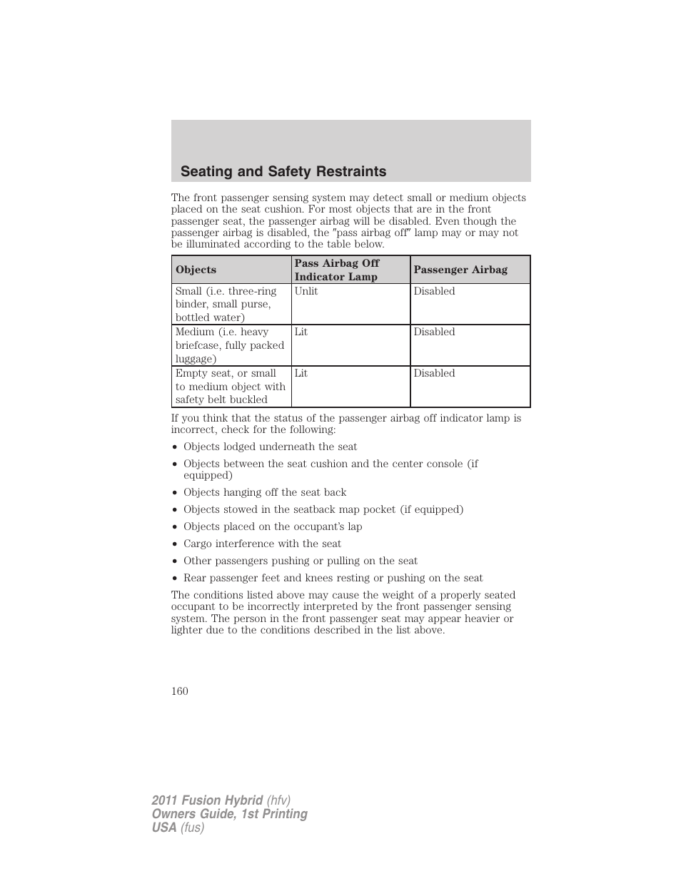Seating and safety restraints | FORD 2011 Fusion Hybrid v.1 User Manual | Page 160 / 345
