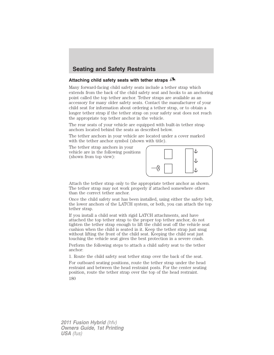 Attaching child safety seats with tether straps, Seating and safety restraints | FORD 2011 Fusion Hybrid v.1 User Manual | Page 180 / 345