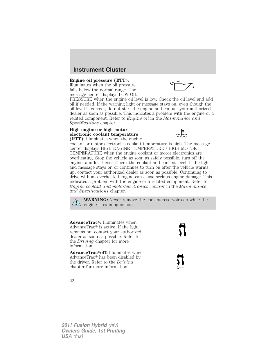 Instrument cluster | FORD 2011 Fusion Hybrid v.1 User Manual | Page 22 / 345