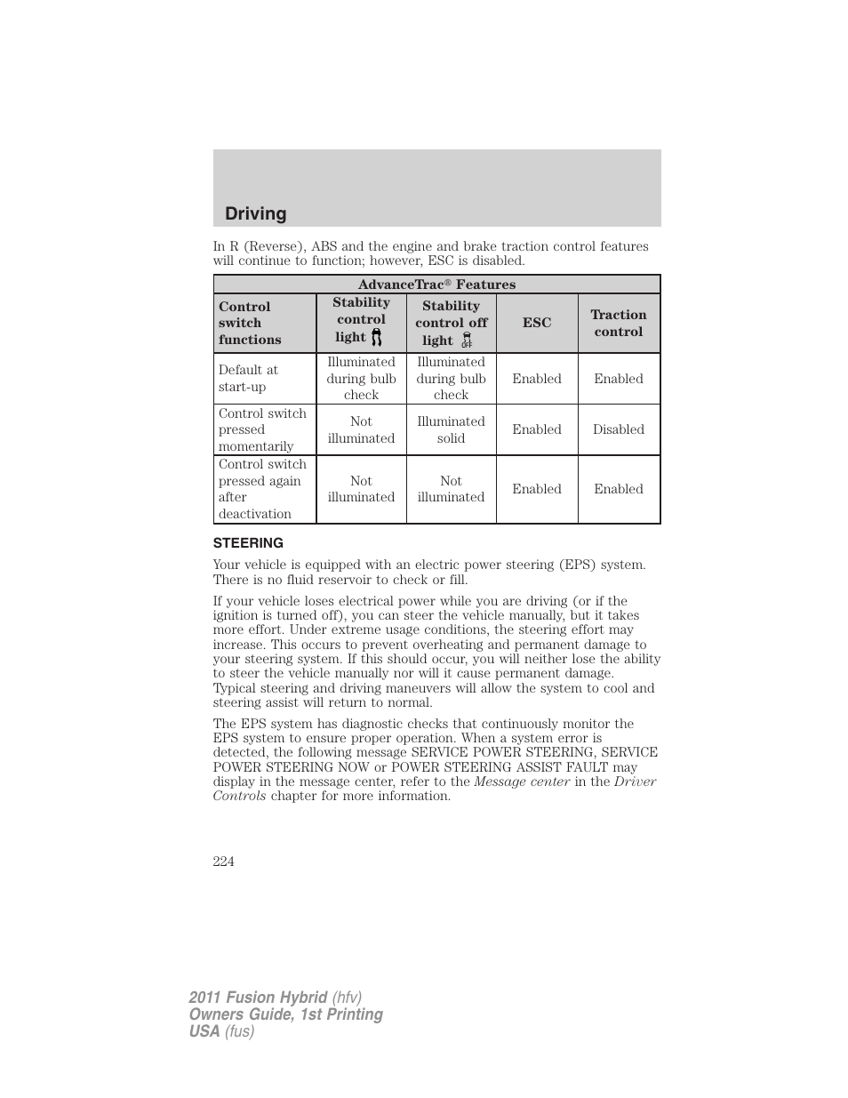 Steering, Driving | FORD 2011 Fusion Hybrid v.1 User Manual | Page 224 / 345