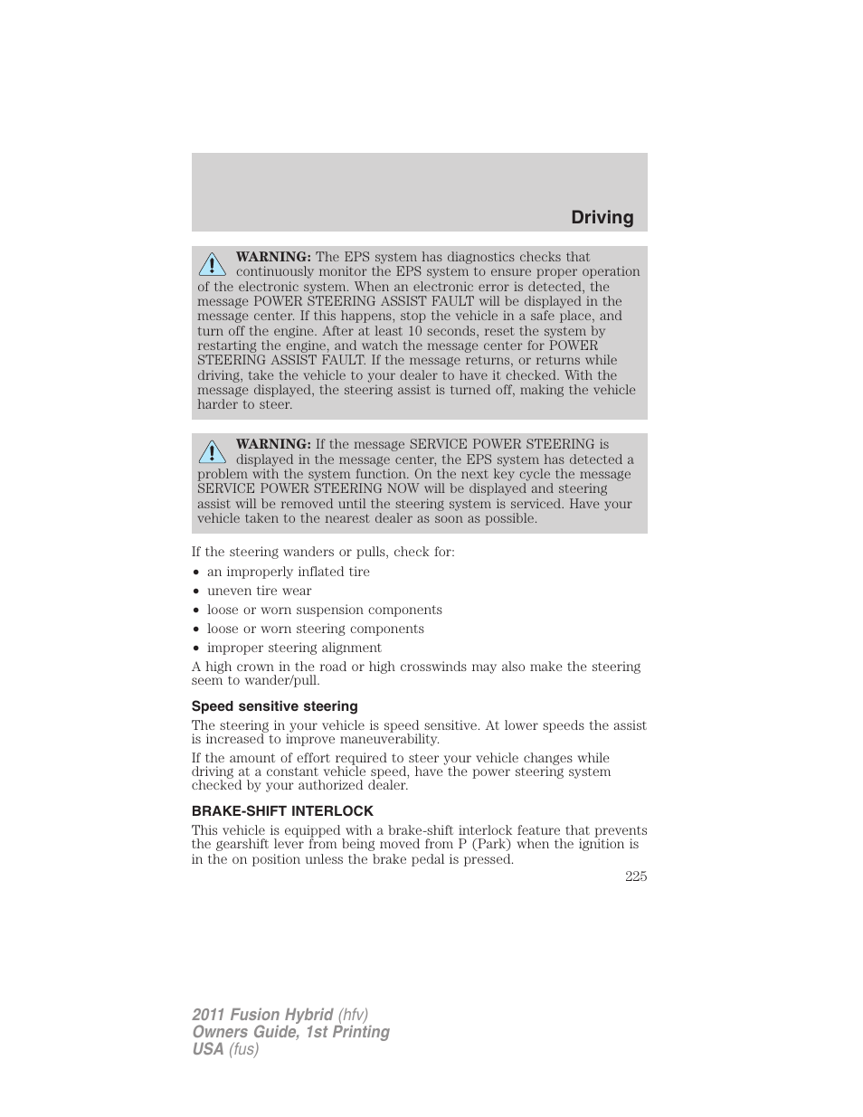 Speed sensitive steering, Brake-shift interlock, Driving | FORD 2011 Fusion Hybrid v.1 User Manual | Page 225 / 345