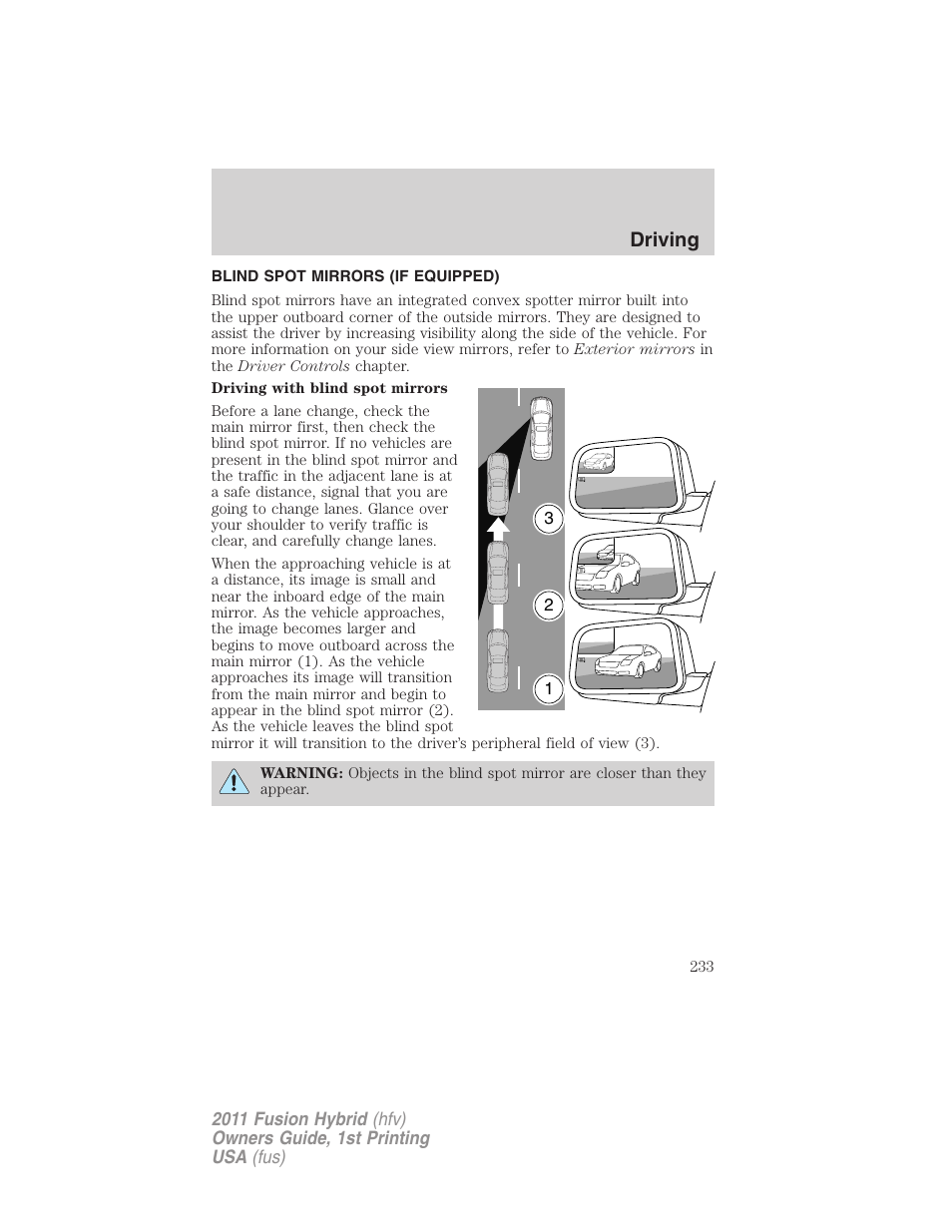 Blind spot mirrors (if equipped), Driving | FORD 2011 Fusion Hybrid v.1 User Manual | Page 233 / 345