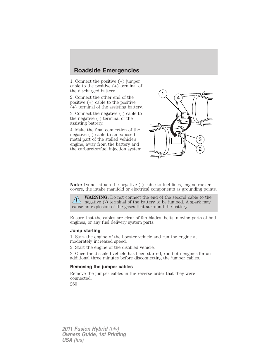 Jump starting, Removing the jumper cables, Roadside emergencies | FORD 2011 Fusion Hybrid v.1 User Manual | Page 260 / 345