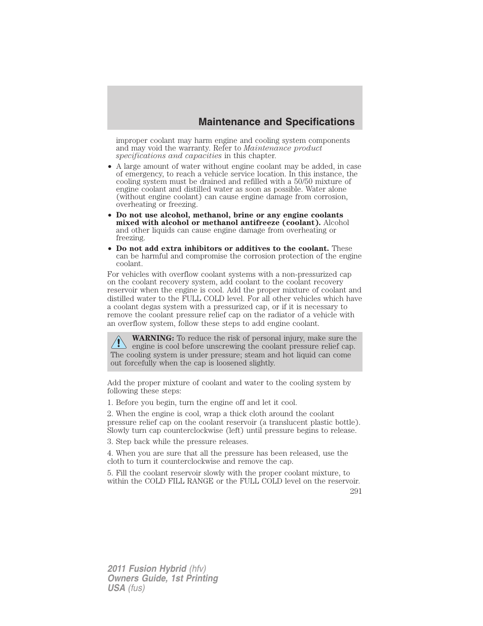 Maintenance and specifications | FORD 2011 Fusion Hybrid v.1 User Manual | Page 291 / 345