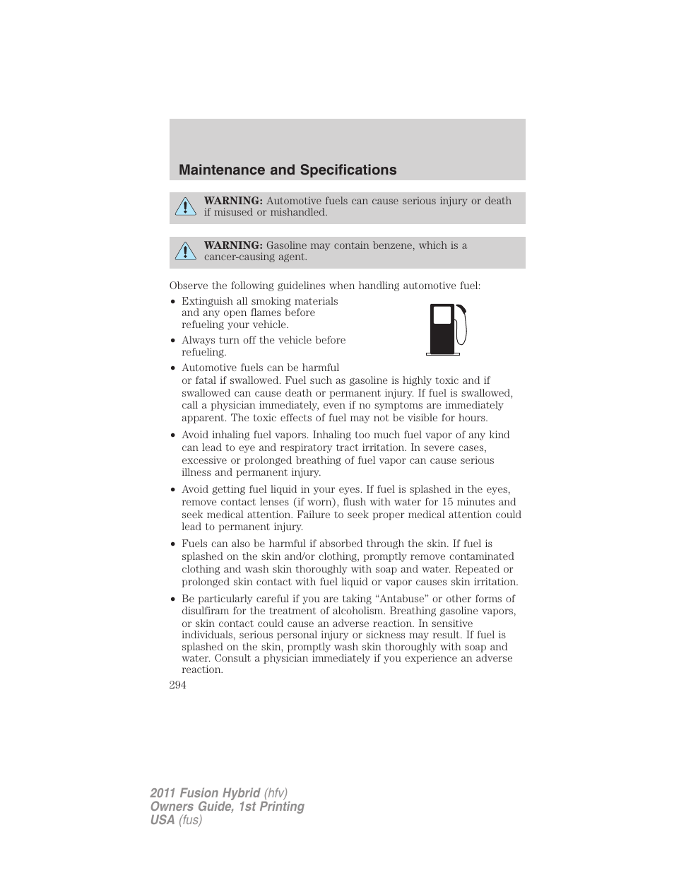 Maintenance and specifications | FORD 2011 Fusion Hybrid v.1 User Manual | Page 294 / 345