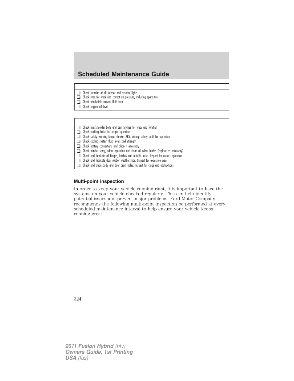 Multi-point inspection, Scheduled maintenance guide | FORD 2011 Fusion Hybrid v.1 User Manual | Page 324 / 345