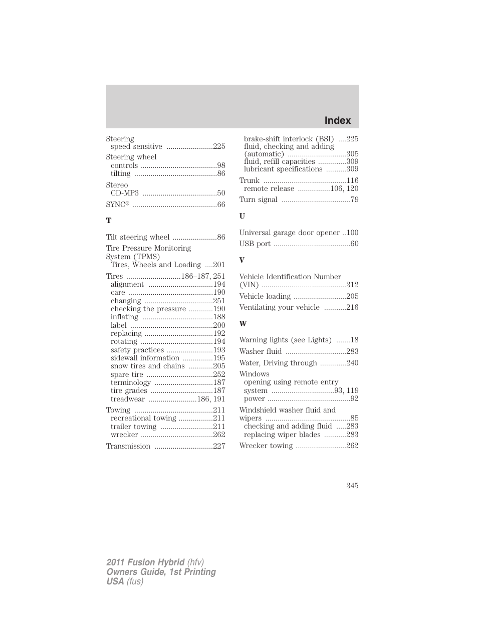 Index | FORD 2011 Fusion Hybrid v.1 User Manual | Page 345 / 345