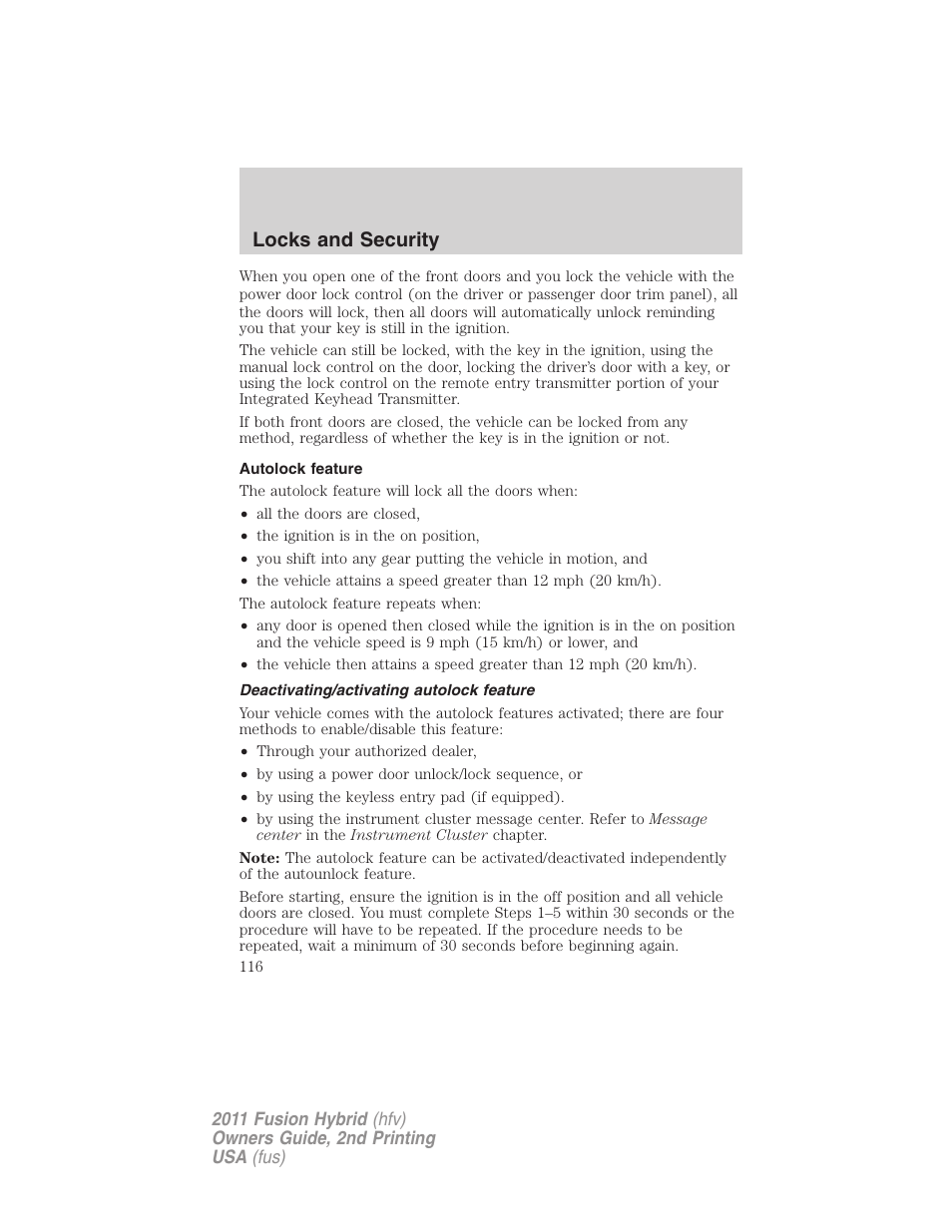 Autolock feature, Deactivating/activating autolock feature, Locks and security | FORD 2011 Fusion Hybrid v.2 User Manual | Page 116 / 345