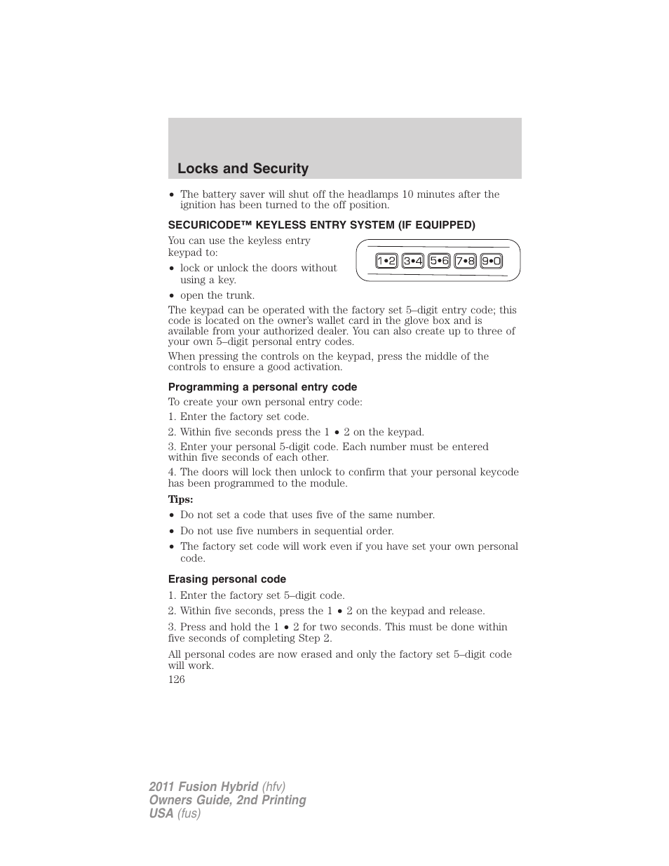 Securicode™ keyless entry system (if equipped), Programming a personal entry code, Erasing personal code | Locks and security | FORD 2011 Fusion Hybrid v.2 User Manual | Page 126 / 345