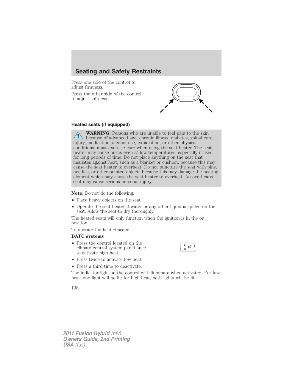 Heated seats (if equipped), Seating and safety restraints | FORD 2011 Fusion Hybrid v.2 User Manual | Page 138 / 345