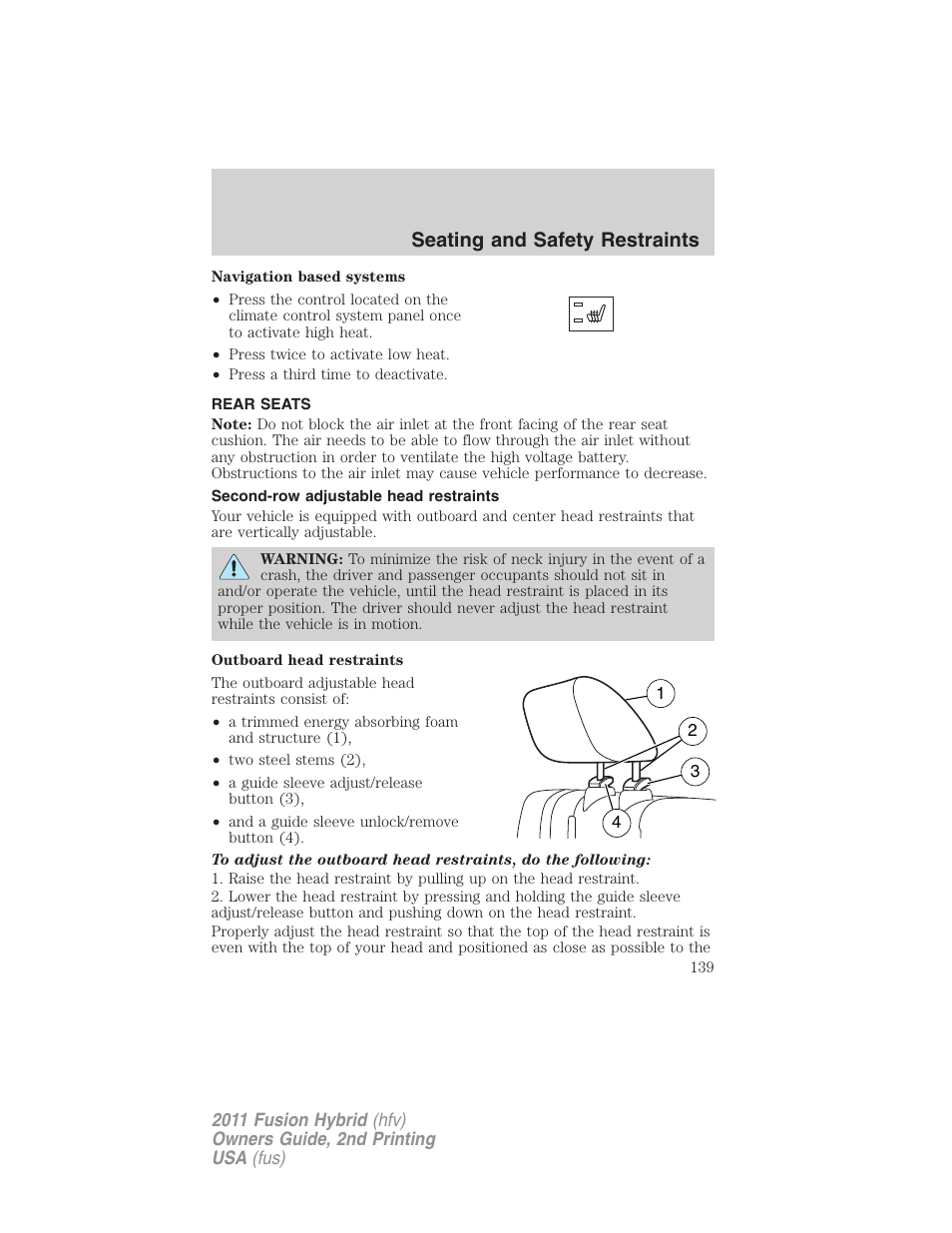 Rear seats, Second-row adjustable head restraints, Seating and safety restraints | FORD 2011 Fusion Hybrid v.2 User Manual | Page 139 / 345