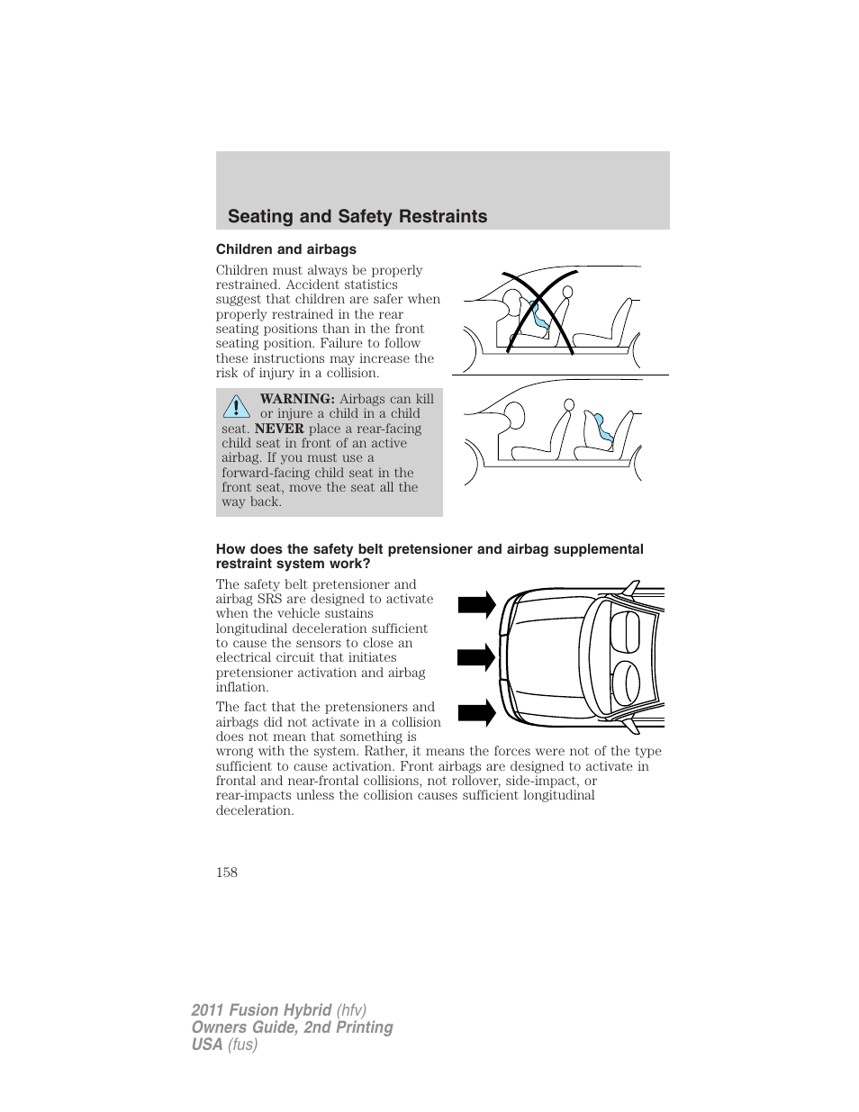 Children and airbags, Seating and safety restraints | FORD 2011 Fusion Hybrid v.2 User Manual | Page 158 / 345