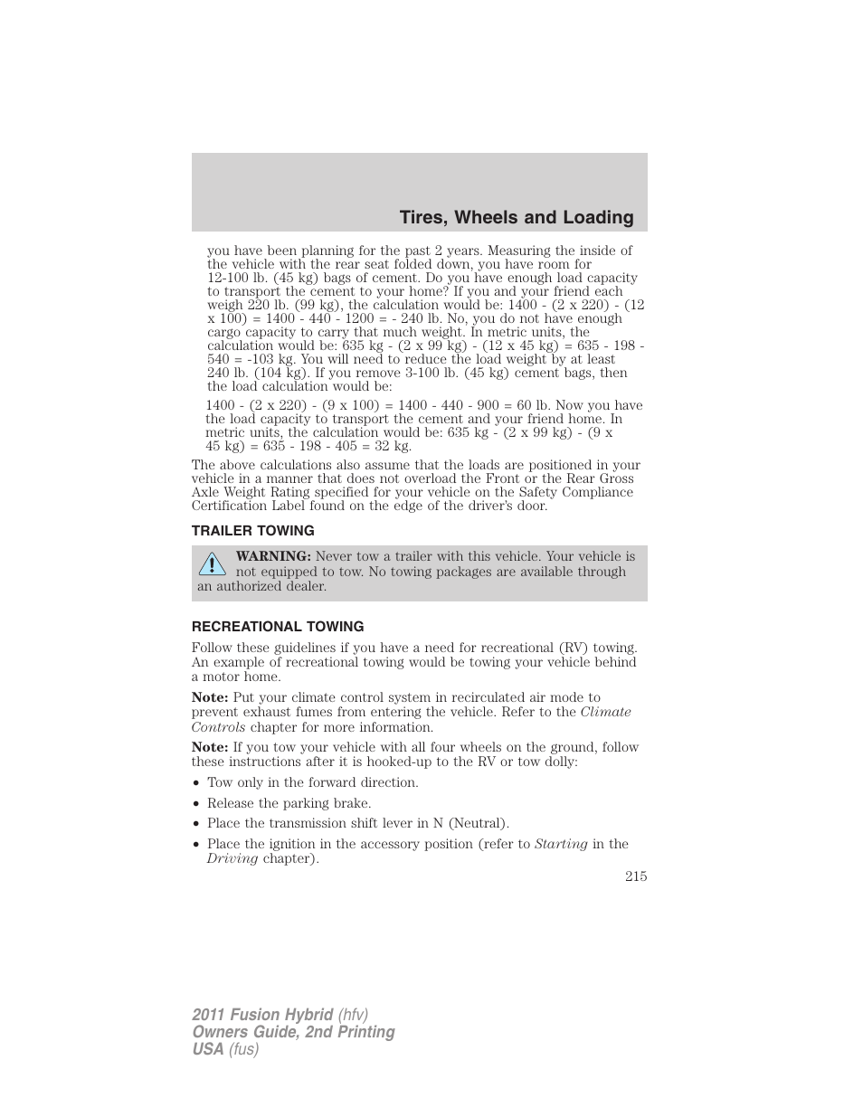 Trailer towing, Recreational towing, Tires, wheels and loading | FORD 2011 Fusion Hybrid v.2 User Manual | Page 215 / 345