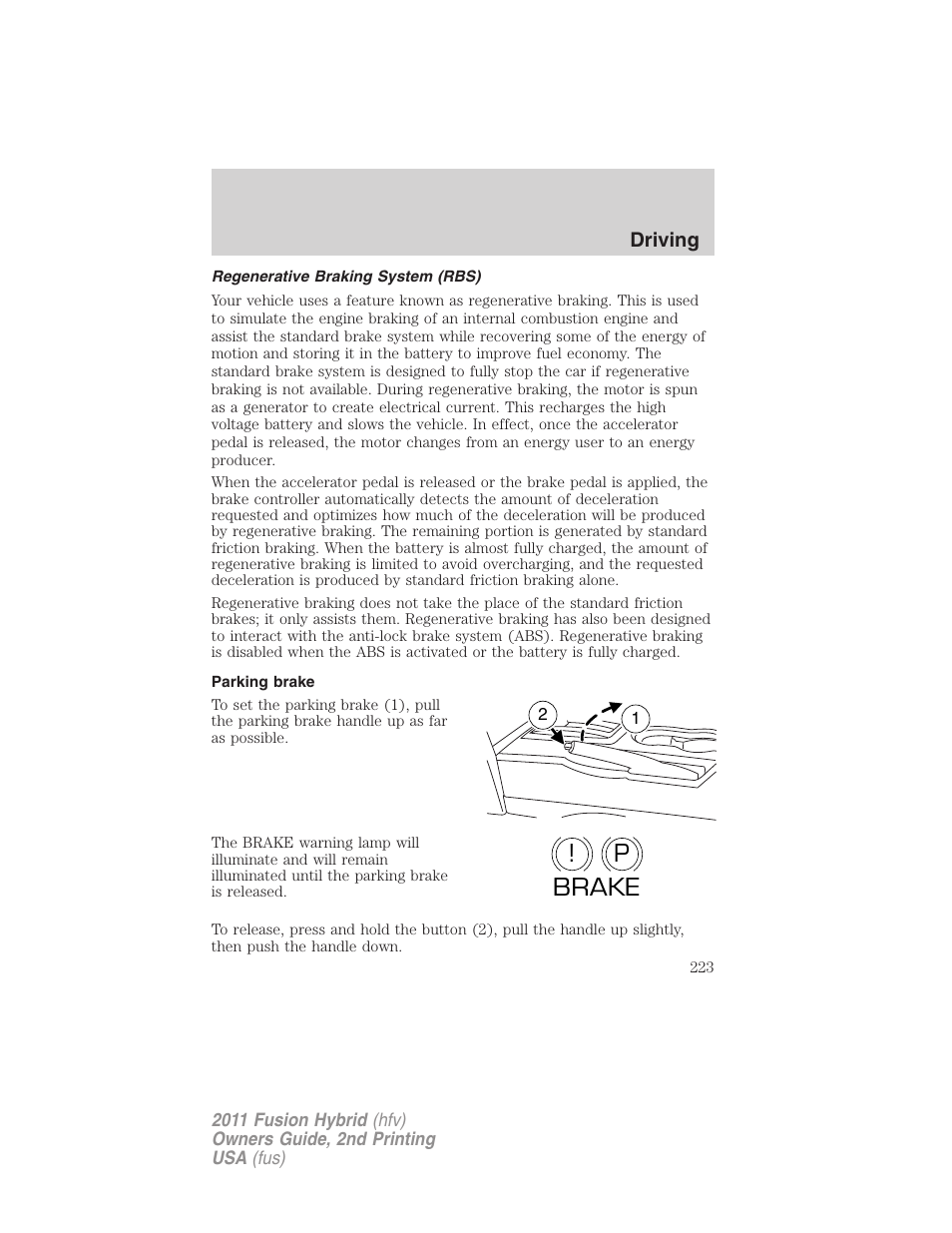 Regenerative braking system (rbs), Parking brake, P! brake | FORD 2011 Fusion Hybrid v.2 User Manual | Page 223 / 345