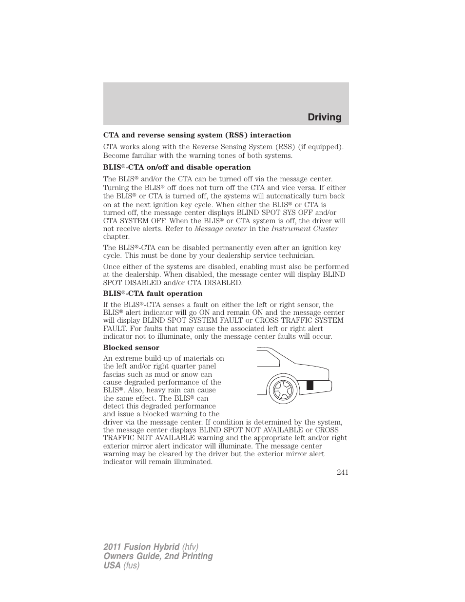 Driving | FORD 2011 Fusion Hybrid v.2 User Manual | Page 241 / 345