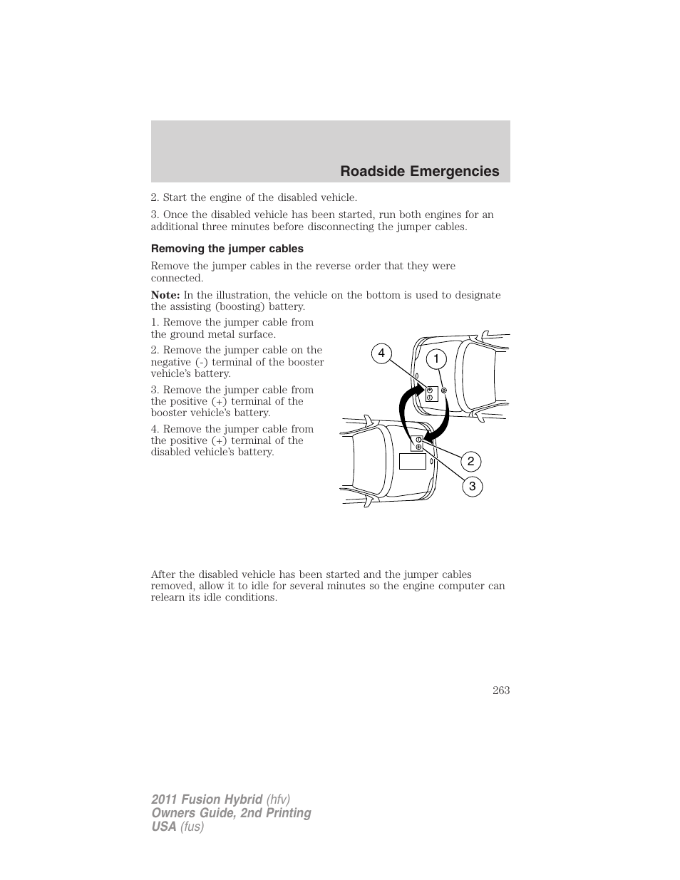 Removing the jumper cables, Roadside emergencies | FORD 2011 Fusion Hybrid v.2 User Manual | Page 263 / 345