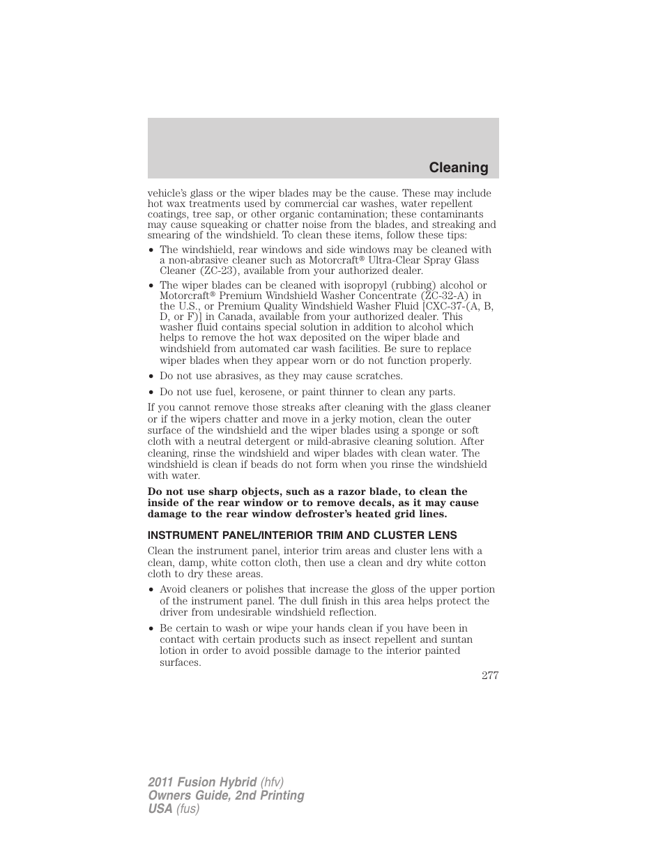Instrument panel/interior trim and cluster lens, Cleaning | FORD 2011 Fusion Hybrid v.2 User Manual | Page 277 / 345