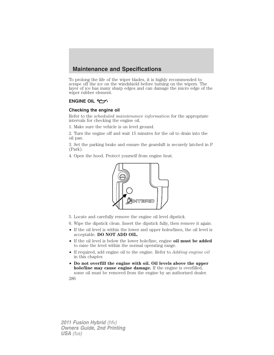 Engine oil, Checking the engine oil, Maintenance and specifications | FORD 2011 Fusion Hybrid v.2 User Manual | Page 286 / 345