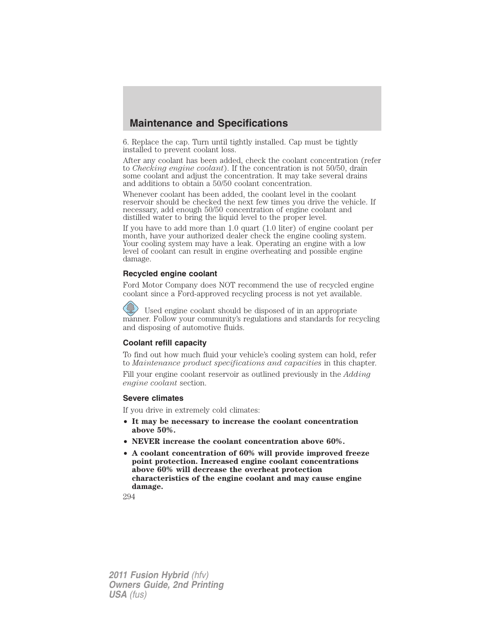 Recycled engine coolant, Coolant refill capacity, Severe climates | Maintenance and specifications | FORD 2011 Fusion Hybrid v.2 User Manual | Page 294 / 345