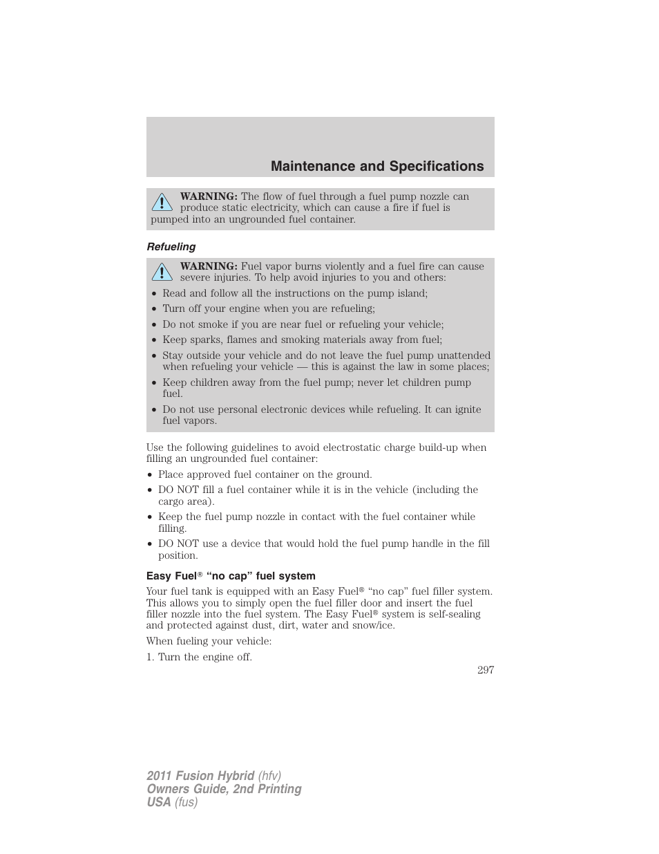 Refueling, Easy fuel “no cap” fuel system, Maintenance and specifications | FORD 2011 Fusion Hybrid v.2 User Manual | Page 297 / 345