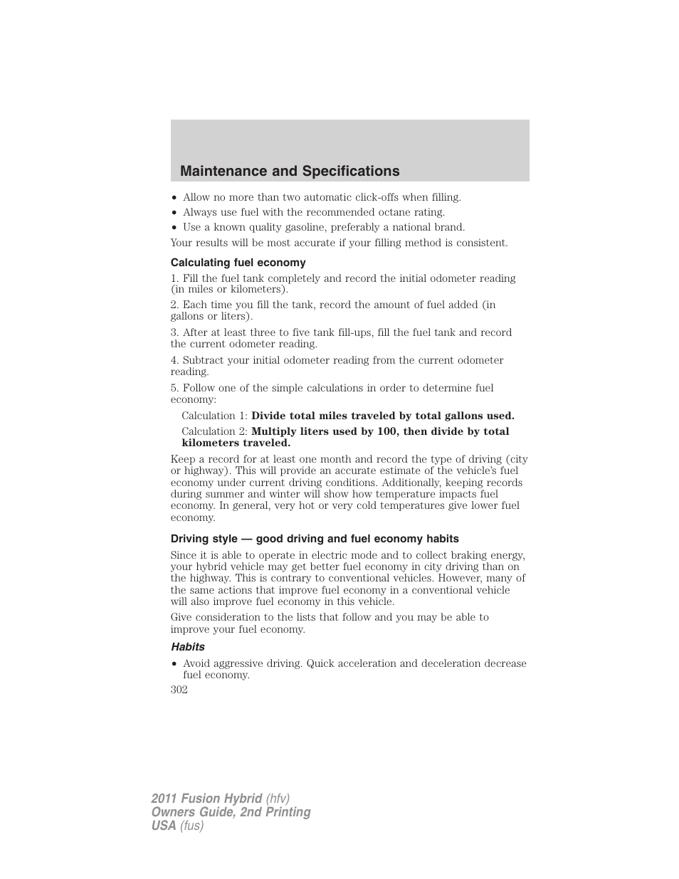 Calculating fuel economy, Habits, Maintenance and specifications | FORD 2011 Fusion Hybrid v.2 User Manual | Page 302 / 345