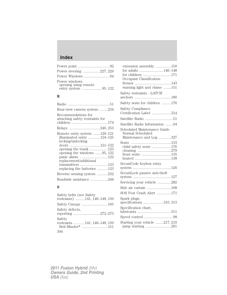 Index | FORD 2011 Fusion Hybrid v.2 User Manual | Page 344 / 345