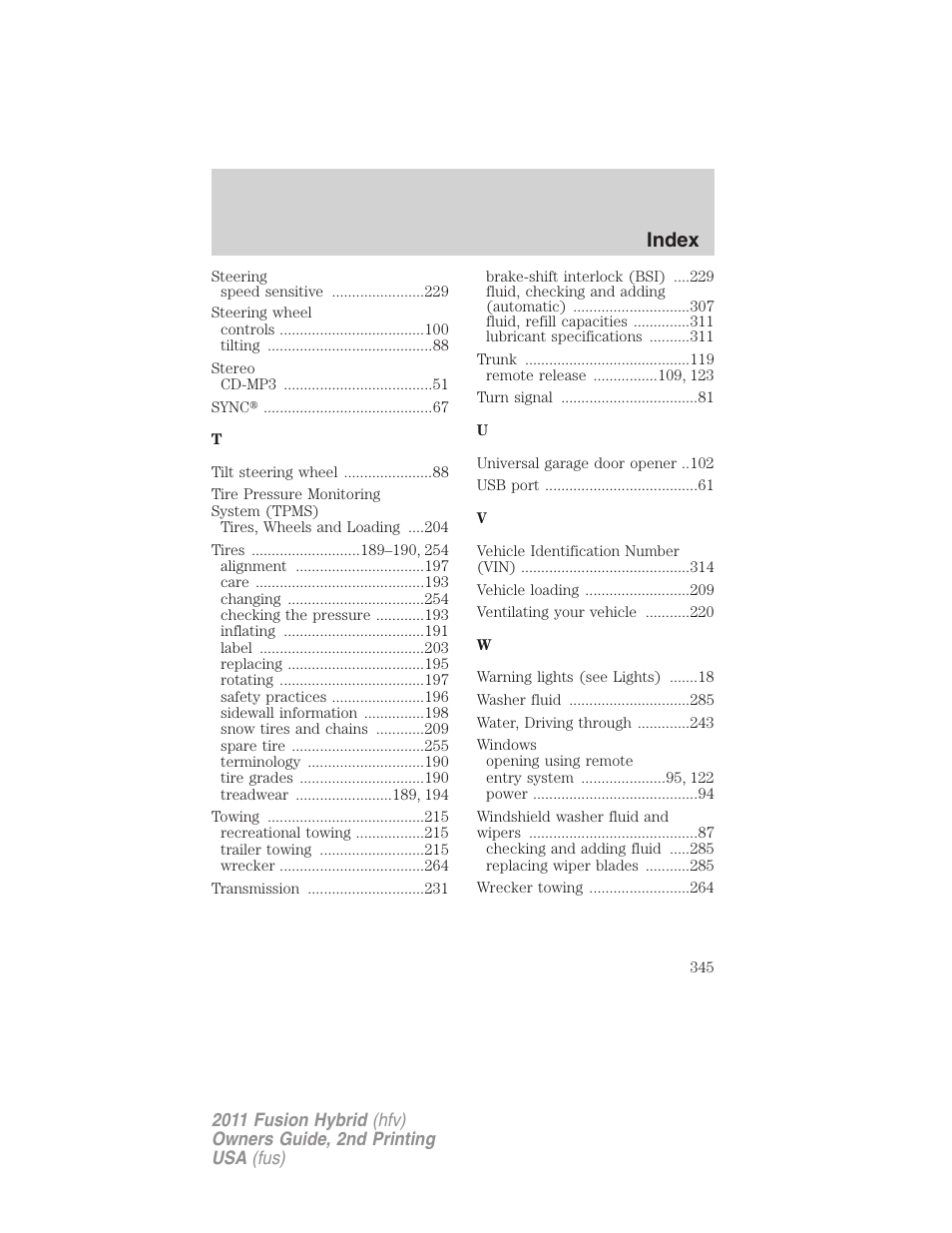 Index | FORD 2011 Fusion Hybrid v.2 User Manual | Page 345 / 345