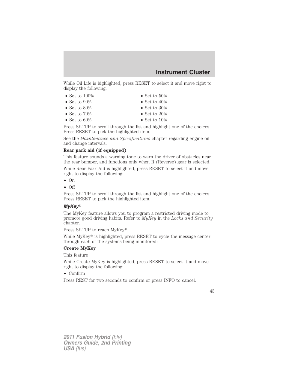 Mykey, Instrument cluster | FORD 2011 Fusion Hybrid v.2 User Manual | Page 43 / 345