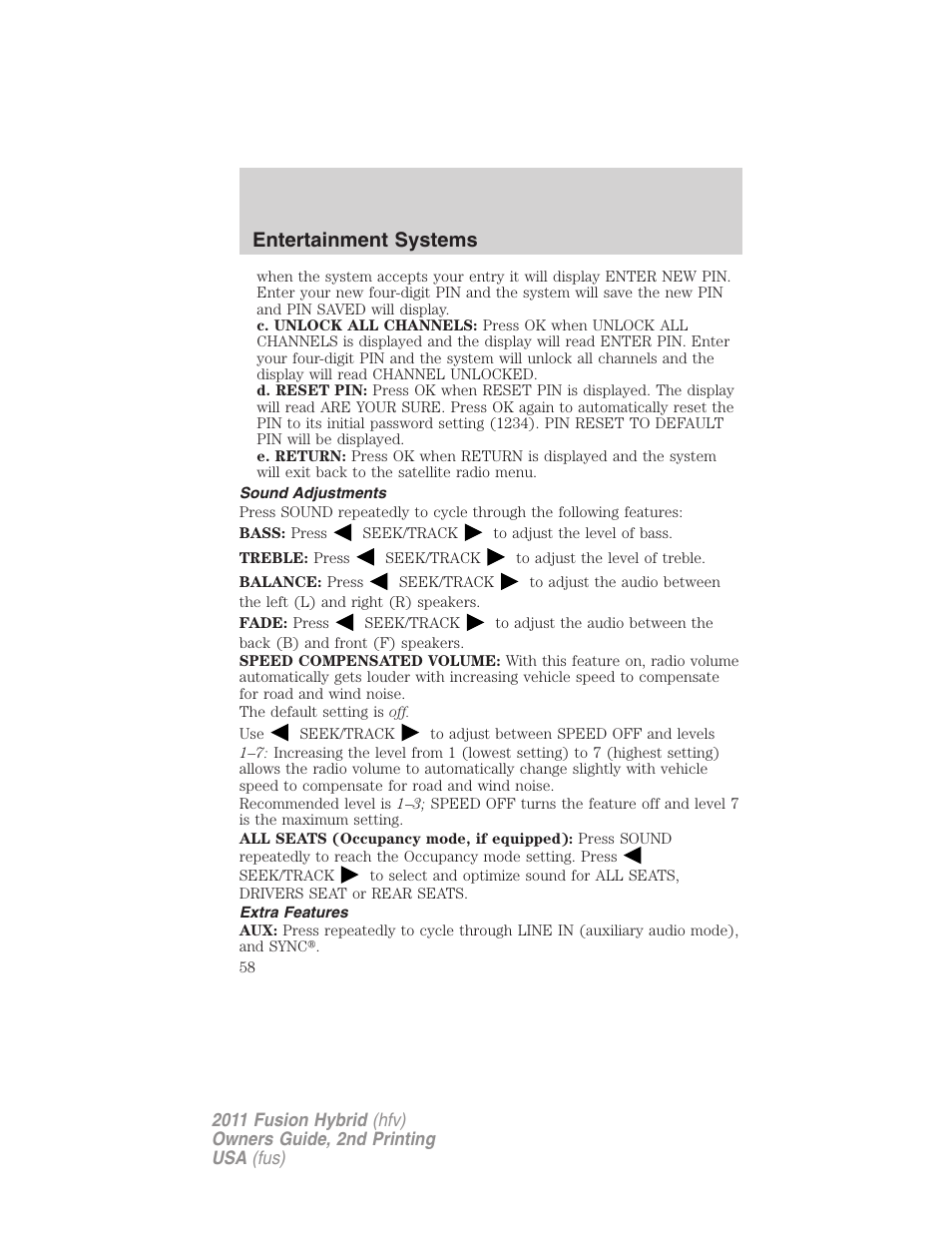 Sound adjustments, Extra features, Entertainment systems | FORD 2011 Fusion Hybrid v.2 User Manual | Page 58 / 345