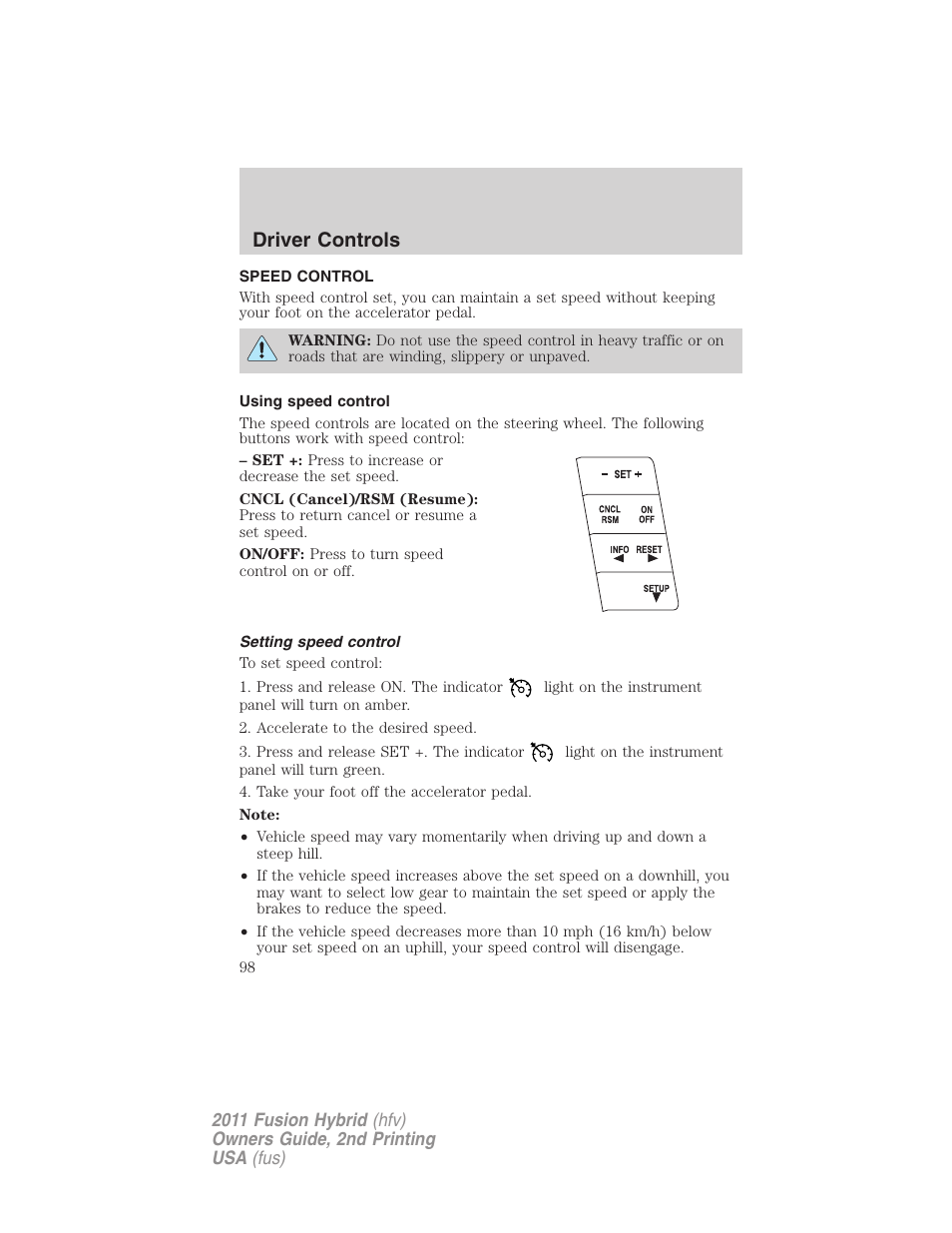 Speed control, Using speed control, Setting speed control | Driver controls | FORD 2011 Fusion Hybrid v.2 User Manual | Page 98 / 345