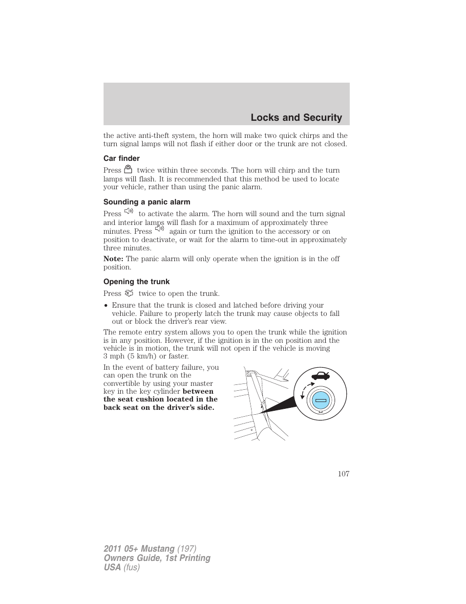 Car finder, Sounding a panic alarm, Opening the trunk | Locks and security | FORD 2011 Mustang v.1 User Manual | Page 107 / 348