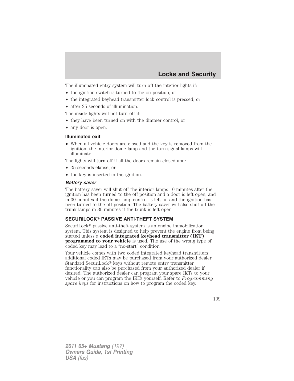 Illuminated exit, Battery saver, Securilock passive anti-theft system | Anti-theft system, Locks and security | FORD 2011 Mustang v.1 User Manual | Page 109 / 348