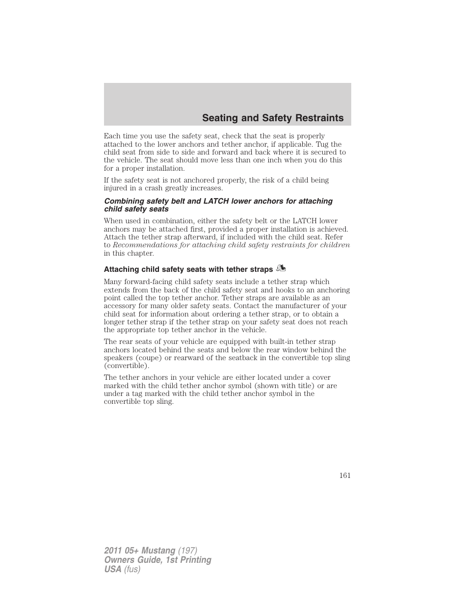Attaching child safety seats with tether straps, Seating and safety restraints | FORD 2011 Mustang v.1 User Manual | Page 161 / 348