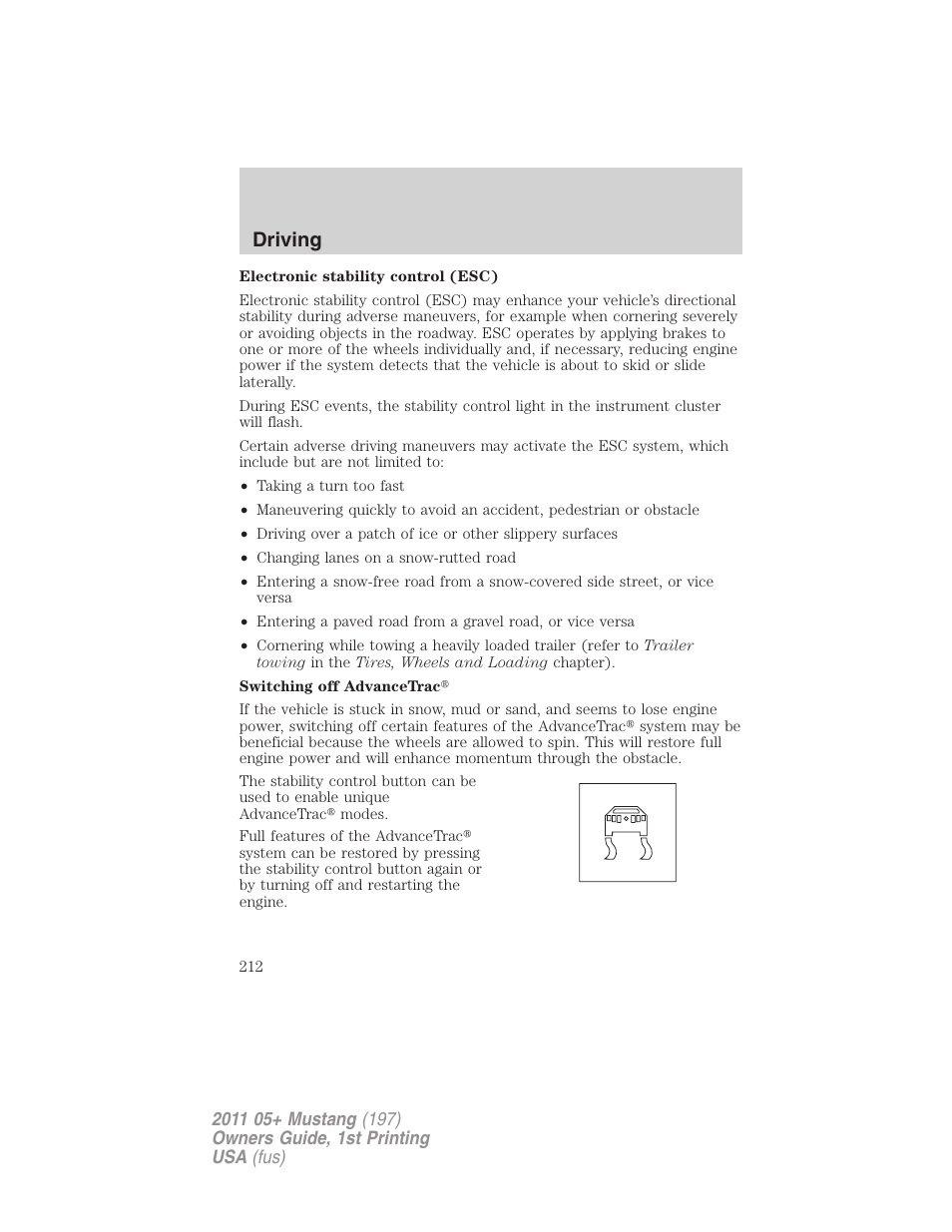 Driving | FORD 2011 Mustang v.1 User Manual | Page 212 / 348