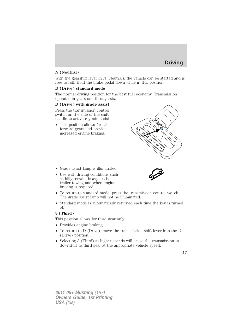 Driving | FORD 2011 Mustang v.1 User Manual | Page 217 / 348