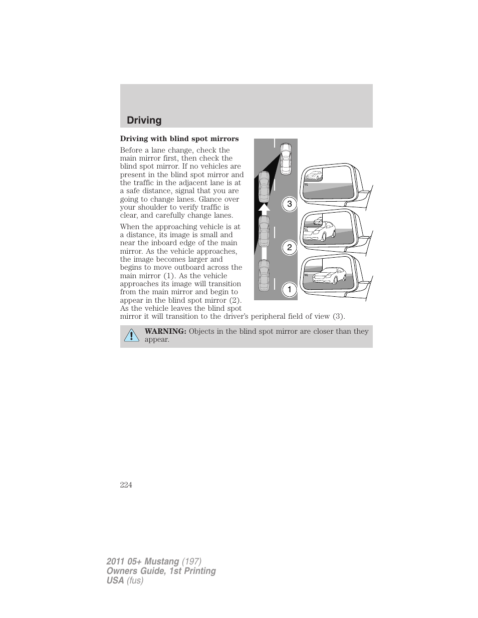 Driving | FORD 2011 Mustang v.1 User Manual | Page 224 / 348