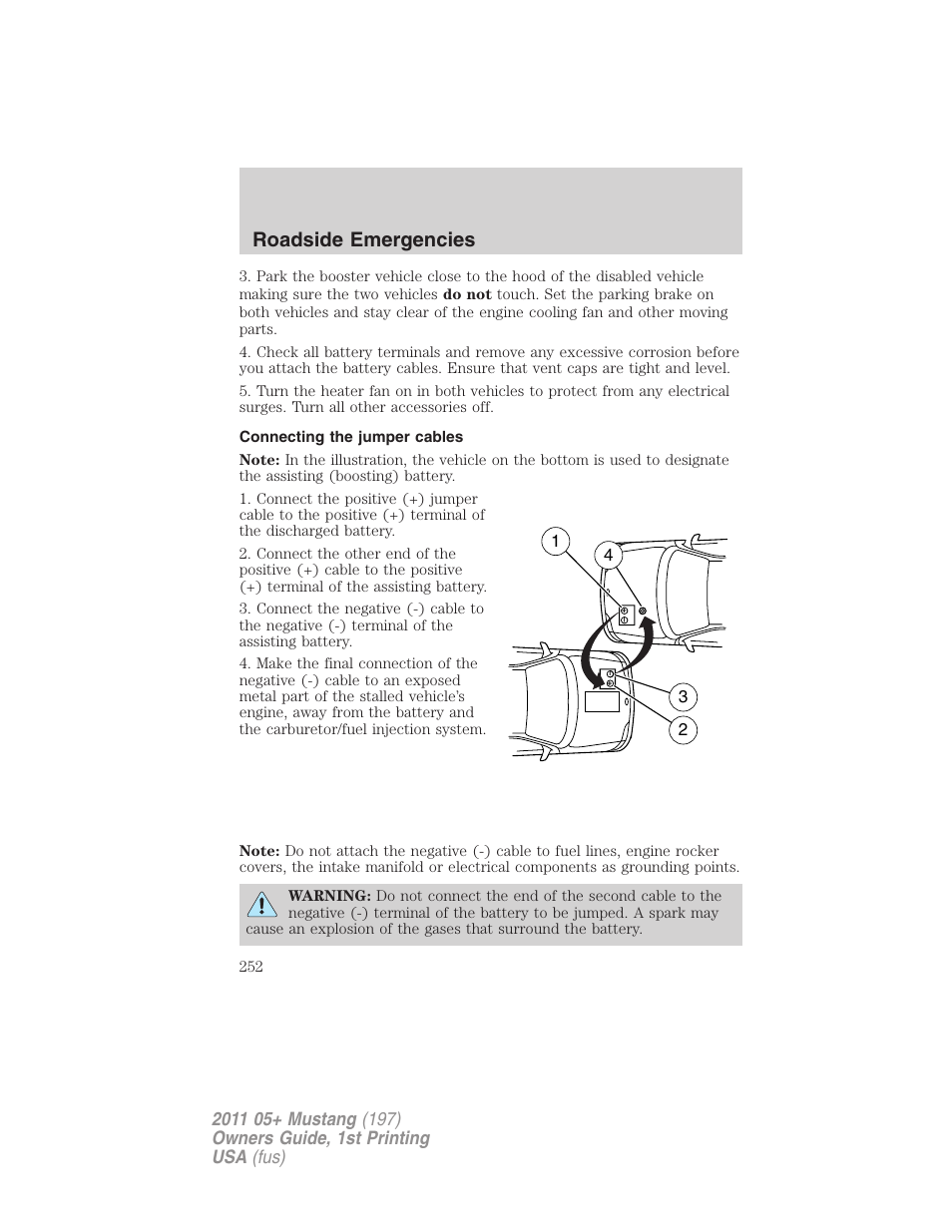 Connecting the jumper cables, Roadside emergencies | FORD 2011 Mustang v.1 User Manual | Page 252 / 348