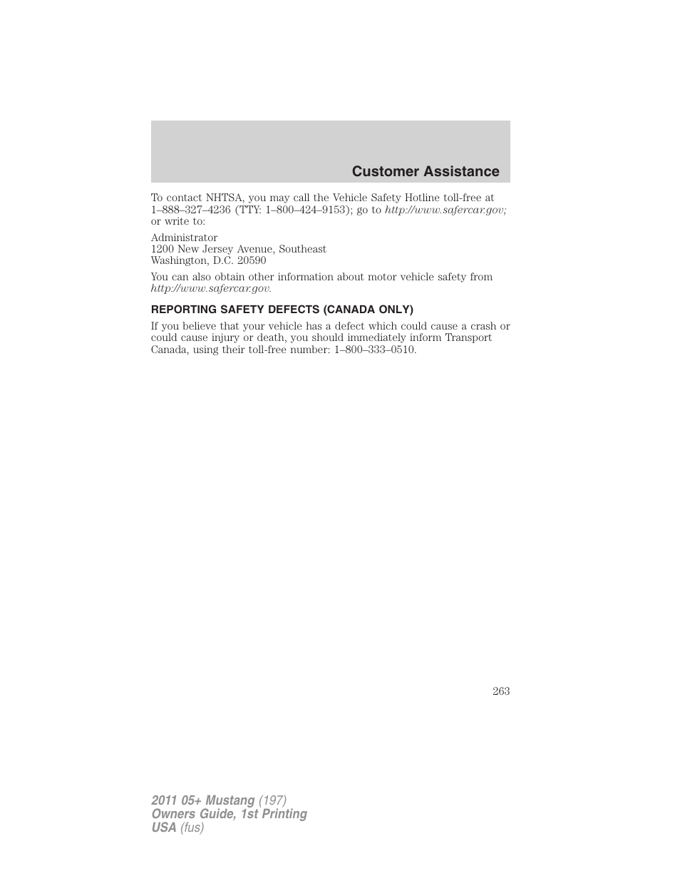 Reporting safety defects (canada only), Customer assistance | FORD 2011 Mustang v.1 User Manual | Page 263 / 348