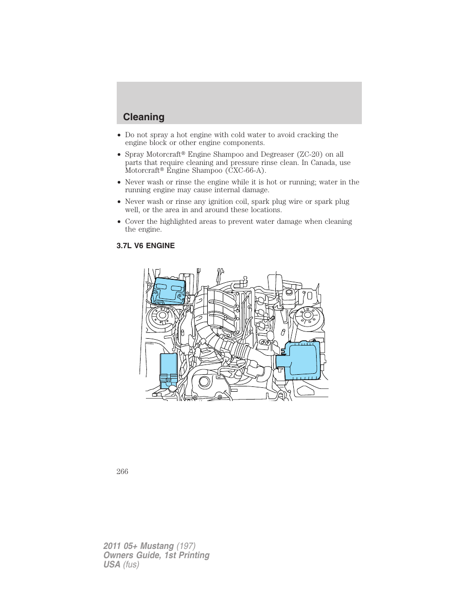 7l v6 engine, Cleaning | FORD 2011 Mustang v.1 User Manual | Page 266 / 348