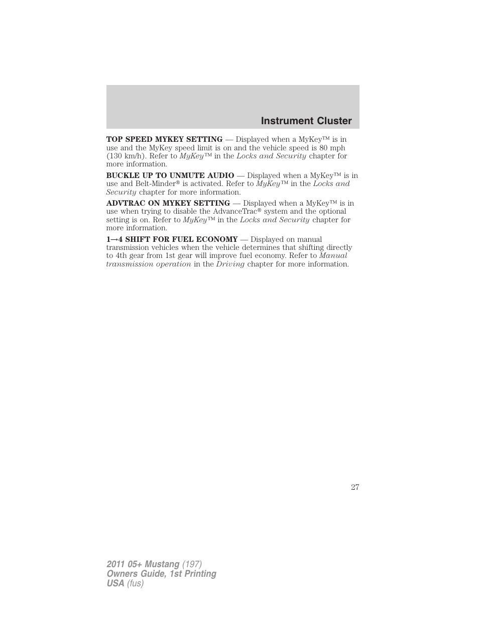 Instrument cluster | FORD 2011 Mustang v.1 User Manual | Page 27 / 348