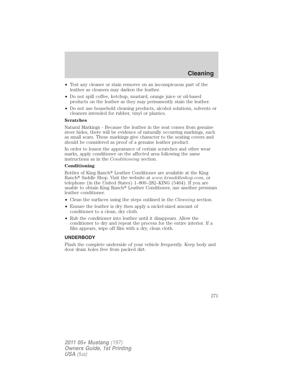 Underbody, Cleaning | FORD 2011 Mustang v.1 User Manual | Page 271 / 348