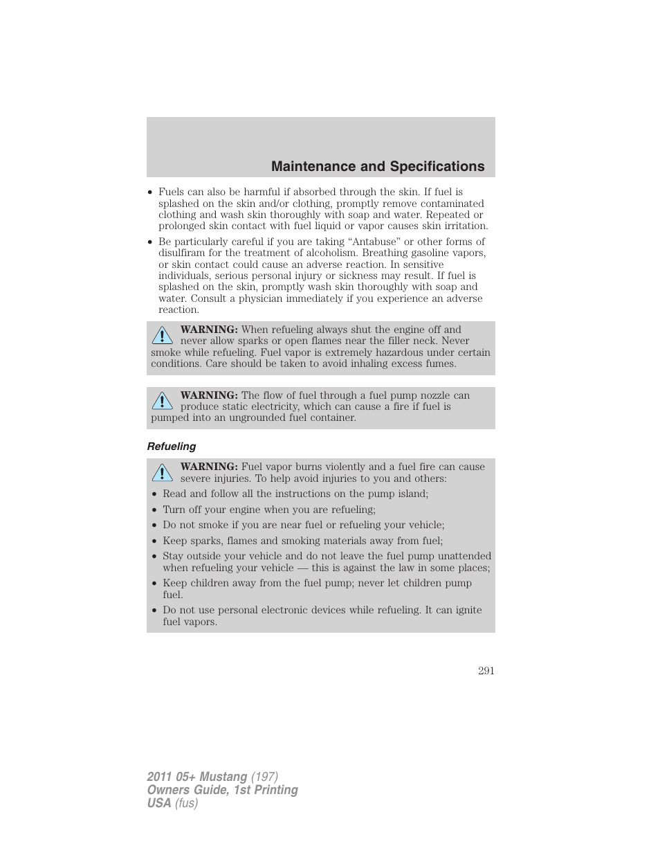 Refueling, Maintenance and specifications | FORD 2011 Mustang v.1 User Manual | Page 291 / 348
