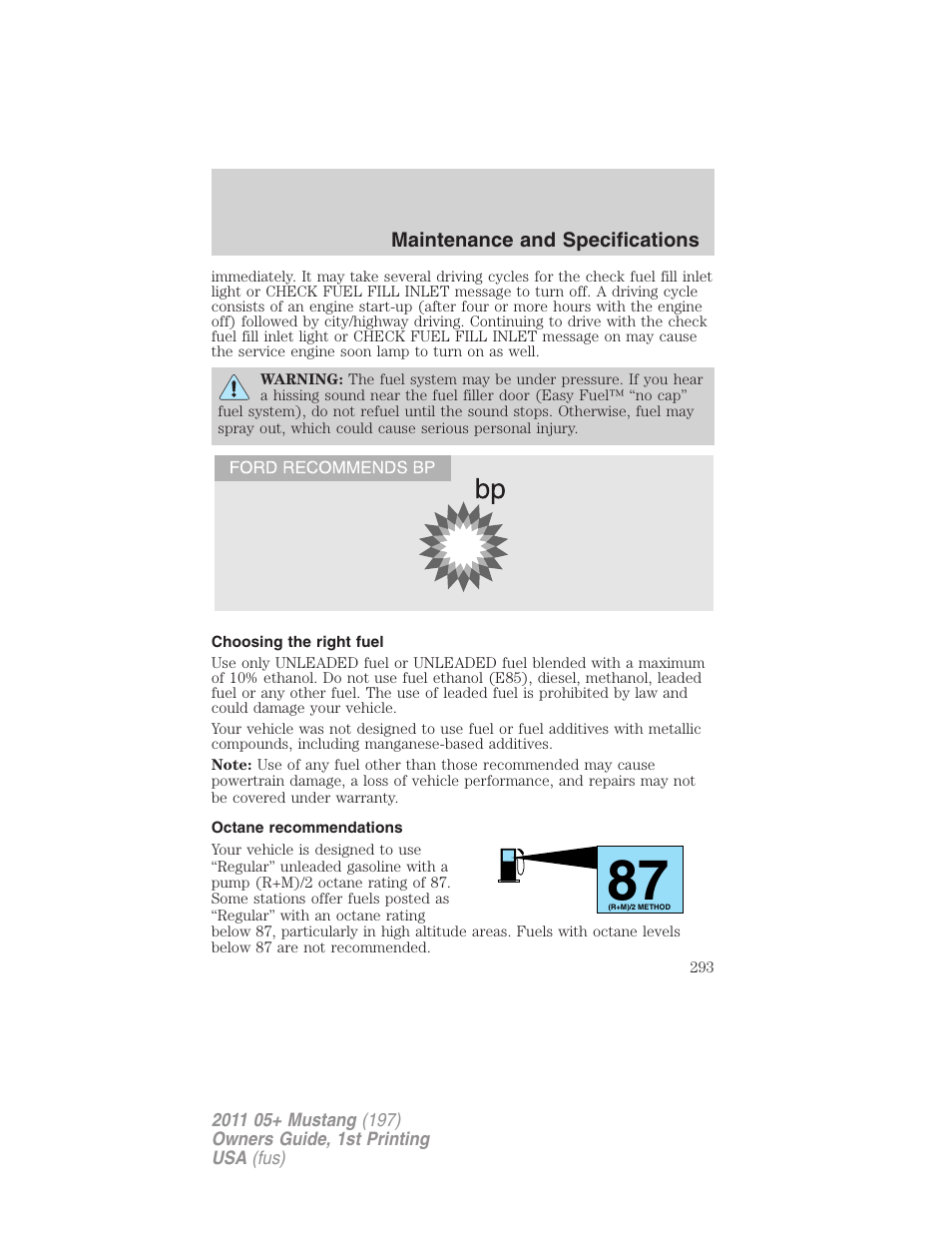 Choosing the right fuel, Octane recommendations | FORD 2011 Mustang v.1 User Manual | Page 293 / 348