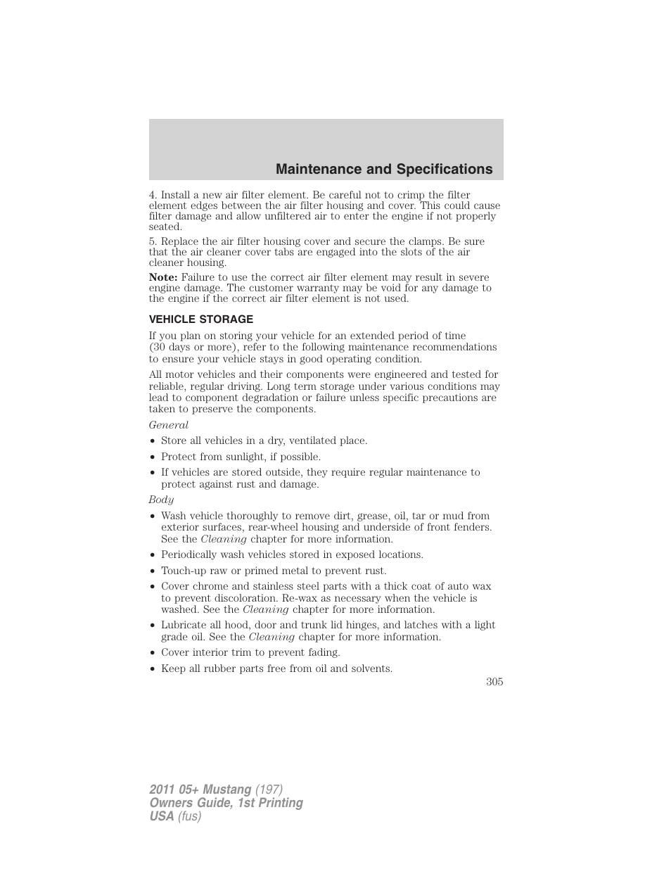 Vehicle storage, Maintenance and specifications | FORD 2011 Mustang v.1 User Manual | Page 305 / 348